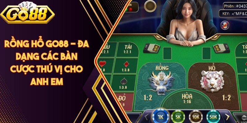Rồng Hổ Go88