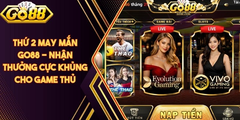 Thứ 2 May Mắn